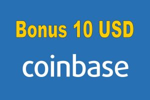 coinbase bonus 10 USD